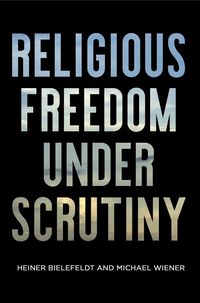 Produktbild: Religious Freedom Under Scrutiny
