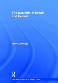 Produktbild: Cummings, V: The Neolithic of Britain and Ireland