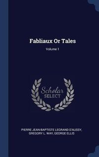 Produktbild: Fabliaux Or Tales; Volume 1