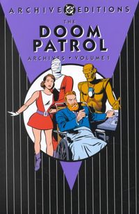 Produktbild: Doom Patrol, the - Archives, Volume 1