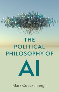 Produktbild: The Political Philosophy of AI