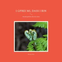 Produktbild: I gfrei mi, dass i bin