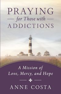 Produktbild: Praying for Those with Addictions