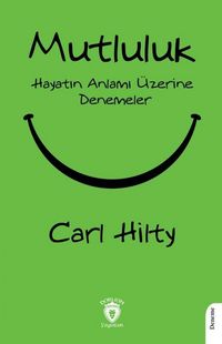 Produktbild: Mutluluk;Hayatin Anlami &Uuml;zerine Denemeler