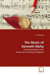 Produktbild: Thomas, E: The Music of Kenneth Mahy