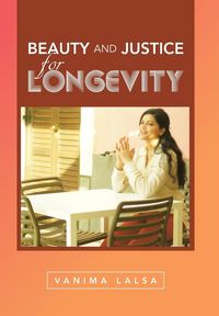 Produktbild: Beauty and Justice for Longevity