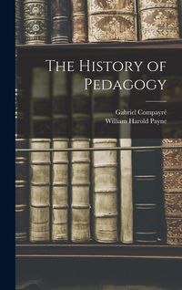 Produktbild: The History of Pedagogy