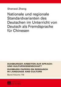 Produktbild: Nationale und regionale Standardvarianten des Deutschen im Unterricht von Deutsch als Fremdsprache fuer Chinesen