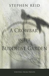 Produktbild: A Crowbar in the Buddhist Garden