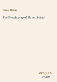 Produktbild: The Shewing-up of Blanco Posnet