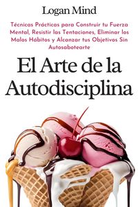Produktbild: El Arte de la Autodisciplina