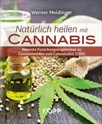 Produktbild: Nat&uuml;rlich heilen mit Cannabis