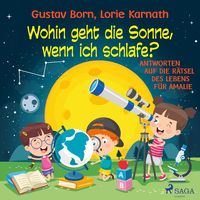 Produktbild: Wohin geht die Sonne, wenn ich schlafe?