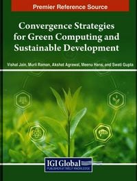 Produktbild: Convergence Strategies for Green Computing and Sustainable Development