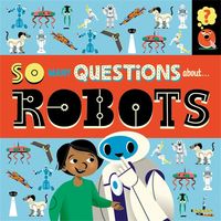 Produktbild: So Many Questions: About Robots