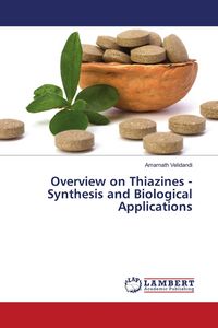 Produktbild: Overview on Thiazines -Synthesis and Biological Applications