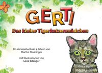 Produktbild: Gerti - Das kleine Tigerkatzenm&auml;dchen