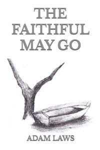 Produktbild: The Faithful May Go
