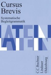 Produktbild: Cursus Brevis. Systematische Begleitgrammatik