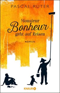 Produktbild: Monsieur Bonheur geht auf Reisen