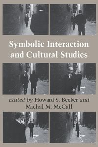 Produktbild: Symbolic Interaction and Cultural Studies