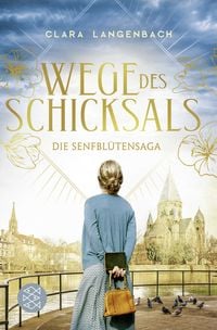 Produktbild: Die Senfbl&uuml;tensaga - Wege des Schicksals