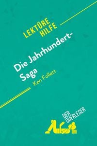 Produktbild: Die Jahrhundert-Saga von Ken Follett (Lekt&uuml;rehilfe)