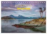 Produktbild: Patagonien, Tierra del Fuego: Am Rand der Welt (Tischkalender 2027 DIN A5 quer), CALVENDO Monatskalender