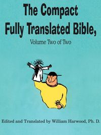 Produktbild: The Compact Fully Translated Bible, Volume Two of Two