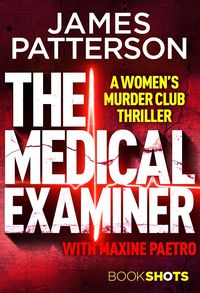 Bild vom Artikel The Medical Examiner vom Autor James Patterson