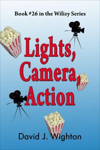Produktbild: Lights, Camera, Action (Wilizy, #26)