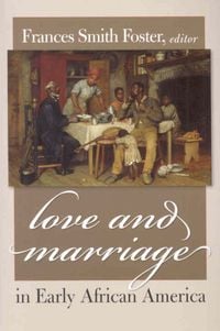 Produktbild: Love & Marriage in Early African America