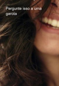 Produktbild: Pergunte Isso A Uma Garota