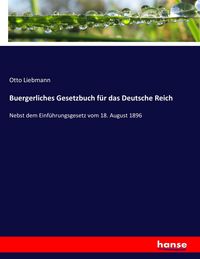 Produktbild: Buergerliches Gesetzbuch f&uuml;r das Deutsche Reich