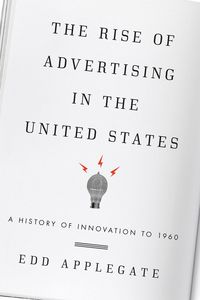 Produktbild: The Rise of Advertising in the United States
