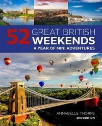 Produktbild: 52 Great British Weekends - 2nd edition