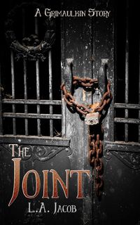 Produktbild: The Joint (A Grimaulkin Story)