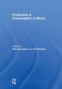 Produktbild: Production & Consumption of Music