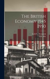 Produktbild: The British Economy 1945 1950