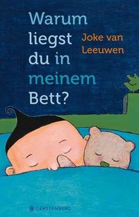Produktbild: Leeuwen, J: Warum liegst du in meinem Bett?