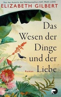 Produktbild: Das Wesen der Dinge und der Liebe