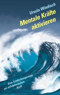 Produktbild: Mentale Kr&auml;fte aktivieren