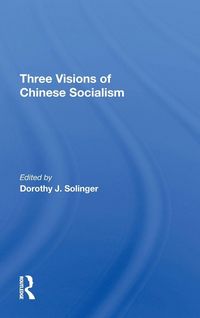 Produktbild: Three Visions of Chinese Socialism