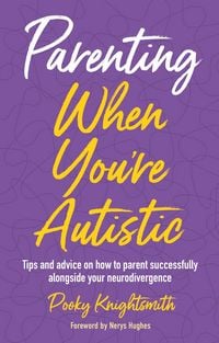 Produktbild: Parenting When You're Autistic