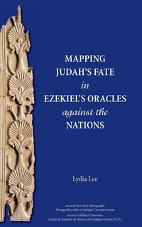Produktbild: Mapping Judah's Fate in Ezekiel's Oracles against the Nations