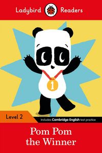 Produktbild: Ladybird Readers Level 2 - Pom Pom the Winner (ELT Graded Reader)