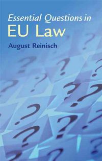 Produktbild: Reinisch, A: Essential Questions in EU Law