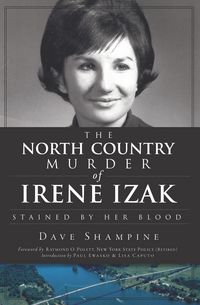 Produktbild: The North Country Murder of Irene Izak