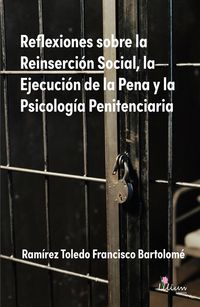 Produktbild: Reflexiones sobre la Reinserción Social, la Ejecución de la Pena y la Psicología Penitenciaria