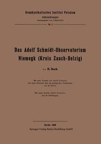 Produktbild: Das Adolf Schmidt-Observatorium Niemegk (Kreis Zauch-Belzig)